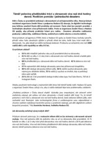 Tisková zpráva Děti a obrazovky (Zdroj: výsledek průzkumu agentury STEM, Zvedni hlavu, z.s., Nadace O2)